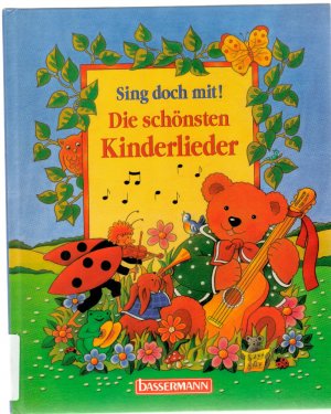 gebrauchtes Buch – Lili Schwarz – Sing doch mit! Die schönsten Kinderlieder herausgegeben von Lili Schwarz Illustriert von Regina Hufen