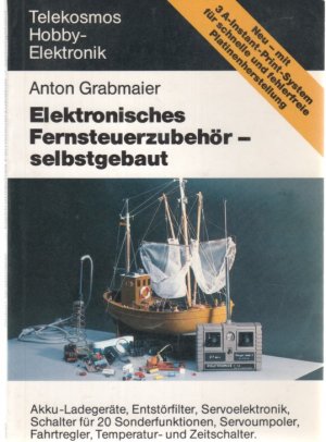 Telekosmos-Hobby-Elektronik  Elektronisches Fernsteuerzubehör - selbstgebaut : Akku-Ladegeräte, Entstörfilter, Servoelektronik, Schalter für 20 Sonderfunktionen, Servoumpoler, Fahrtregler, Temperatur- u. Zeitschalter
