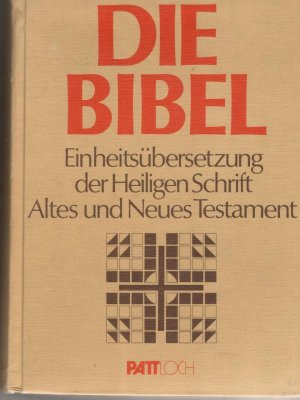 Die Bibel Einheitsubersetzung Der Heiligen Schrift Altes Bischofe Deutschlands Buch Gebraucht Kaufen A02i4amd01zz0