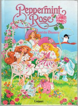 Peppermint Rose Und Die Blumen Ingrid Pabst Margarete Papst Ingrid Buch Gebraucht Kaufen A01vcxlx01zzu