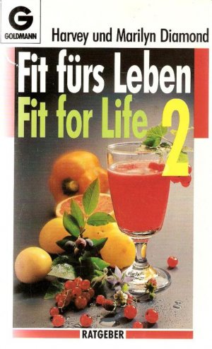 gebrauchtes Buch – Diamond, Harvey und Marilyn – Fit fürs Leben-  Fit for Life 2