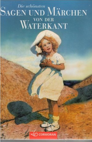 gebrauchtes Buch – Buchwald, Christine  – Sagen und Märchen von der Waterkant  Was man sich so erzählt im hohen Norden 117 Sagen und Märchen,und anrührende Geschichten aus dem Land hinter den Deichen zur Unterhaltung und Erinnerung gesammelt  von Christine Buchwald