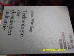 antiquarisches Buch – Sigrid Wittling und Horst Jahn – EINFÜHRUNG IN DIE PRODUKTIONSTECHNIK Technologie der chemischen Industrie Dipl.-Chem., Dipl.-Gwl. Horst Jahn Ing. Sigrid Wittling