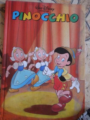 Pinocchio - die Geschichte einer Holzpuppe der gerne ein echter Junge wär - frei nach Carlo Collodi mit Illustrationen von Walt Disney Studios