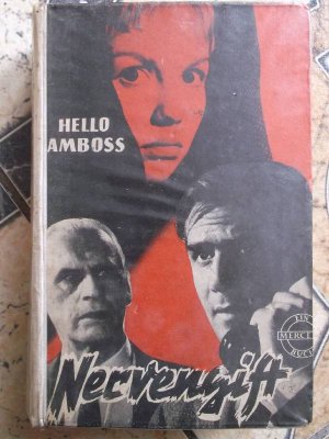 antiquarisches Buch – Hello Amboss  – Nervengift - Hello Amboss spannend im Merceda Verlag/ Rarität wurde nur als Leihbuch aufgelegt, war nicht käuflich erhältlich Merceda- Leihbuch