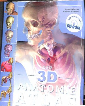 gebrauchtes Buch – Thomas O. McCracken und Richard Walker – Der 3D Anatomie Atlas. herausgegeben von Thomas O. McCracken und Richard Walker.  CD-ROM fehlt!!!!!