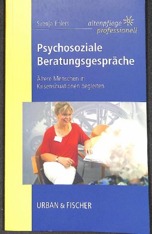 gebrauchtes Buch – Svenja Ehlers – Psychosoziale Beratungsgespräche ältere Menschen in Krisensituationen begleiten