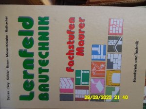 gebrauchtes Buch – Batran, Balder  – Lernfeld Bautechnik Grundwissen Bautechnik: Lernfelder 1-6: Schülerband