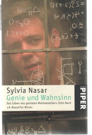 gebrauchtes Buch – Sylvia Nasar – Genie und Wahnsinn Das Leben des genialen Mathematikers John Nash A Beautiful Mind.