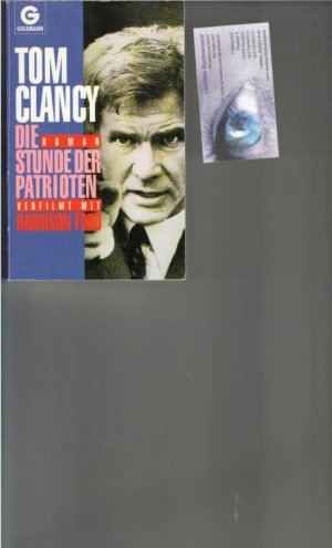 gebrauchtes Buch – Tom Clancy – Die Stunde der Patrioten ein Thriller der Extraklasse von Tom Clancy