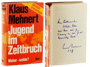 gebrauchtes Buch – Klaus Mehnert – Jugend im Zeitbruch. Woher - wohin?. gebrauchtes Buch – Klaus Mehnert – Jugend im Zeitbruch. Woher - wohin?.