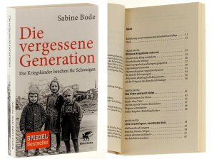 gebrauchtes Buch – Sabine Bode – Die vergessene Generation. Die Kriegskinder brechen ihr Schweigen.