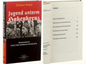 gebrauchtes Buch – Gisbert Kranz – Jugend unterm Hakenkreuz. Erinnerungen eines ganz normalen Katholiken.