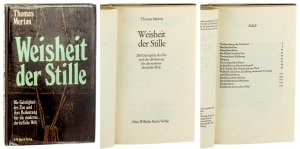 Weisheit der Stille. Die Geistigkeit des Zen und ihre Bedeutung für die moderne christliche Welt.