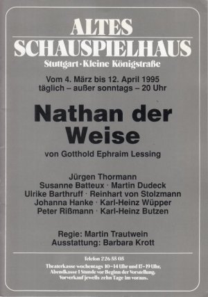 gebrauchtes Buch – Altes Schauspielhaus Stuttgart – Nathan der Weise. Spielzeit 1995. Regie: Trautwein, Martin. Ausstattung: Krott, Barbara. Darsteller: Stolzmann, Reinhart von / Barthruff, Ulrike / Thormann, Jürgen / Batteux, Susanne / Hanke, Johanna / Dudeck, Martin / Rißmann, Peter / Wüpper, K.H. / Butzen, K.H.