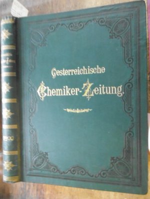 Oesterreichische Chemiker-Zeitung (vormals Zeitschrift für Nahrungsmittel-Untersuchung, Hygiene und Warenkunde). Dritter ( 03. ) Jahrgang, Neue Folge […]