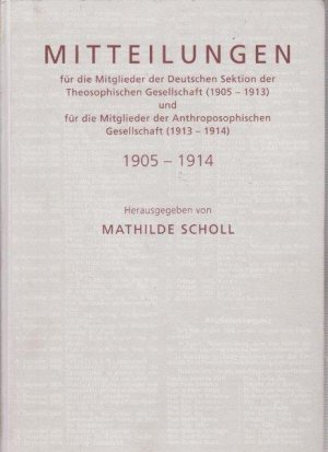 Mitteilungen für die Mitglieder der Deutschen Sektion der Theosophischen Gesellschaft (Hauptquartier Adyar) (November 1905 - Januar 1913) und für die […]