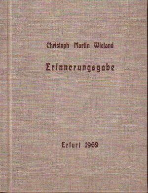 Erinnerungsgabe. Brief Wielands vom 26. des Heumonats 1771 an Balthasar Haug als Faksimile.