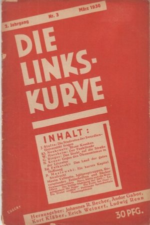 DIE LINKSKURVE. März 1930. Jahrgang 2, Nr. 3. - Aus dem Inhalt: Zehn Fragen der Swerdlow-Studenten und die Antworten des Genossen Stalin / Klaus Neukranz […]