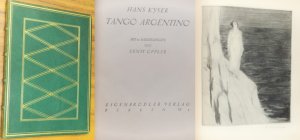 Tango Argentino. Mit 10 signierten Radierungen von Ernst Oppler.