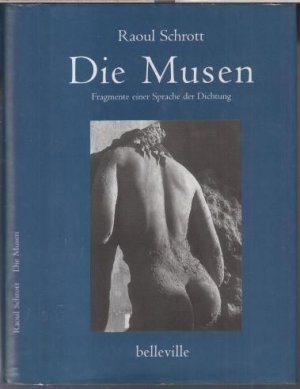 gebrauchtes Buch – Raoul Schrott – Die Musen. Fragmente einer Sprache der Dichtung.