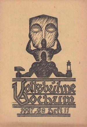 Volksbühne Bochum. Heft 11 / Juli 1928, Spielzeit 1927 - 1928. V. Jahrgang. Monats - Zeitschrift. Mit 3 Personenzetteln / Besetzungslisten zu: ' Im weißen […]