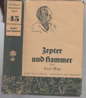 Zepter und Hammer. Roma. - Enthält: Erster Teil - Der schwarze Kapitän / Zweiter Teil: Das Geheimnis der Sitana ( = Karl May' s Gesammelte Werke, Band […]