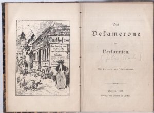 Das Dekamerone der Verkannten. Mit Portraits und Illustrationen. - Im Inhalt: Hektor Neumann - erster Heldenspieler / Antonie Dreppler - erste Mütter- […]