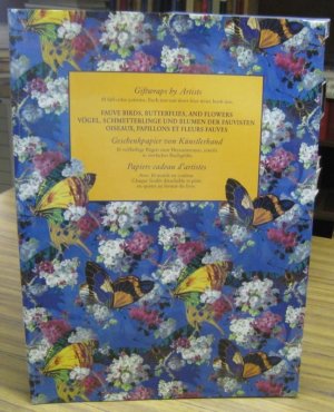 Fauve birds, butterflies and flowers / Vögel, Schmetterlinge und Blumen der Fauvisten / Oiseaux, papillons et fleurs fauves. - Giftwraps by artists. 10 full-color patterns. Each tear-out sheet four times book size / Geschenkpapier von Künstlerhand. 10 vollfarbige Bögen zum Heraustrennen, jeweils in vierfacher Buchgröße / Papiers cadeau d' artistes. Avec 10 motifs en couleur. Chaque feuille detachable et pliee en quatre au format du livre. - A Joost Elffers book.