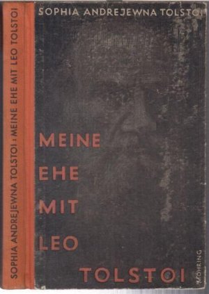 Meine Ehe mit Leo Tolstoi.