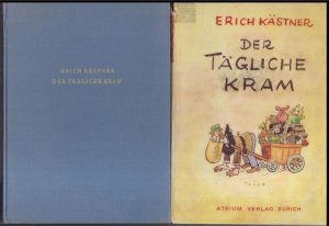 Der tägliche Kram - Chansons und Prosa 1945 - 1948.