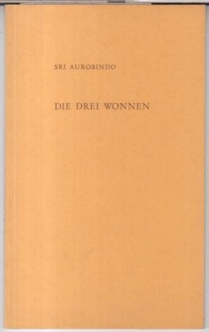 Die drei Wonnen ( Turm-Bücherei, 14 ).