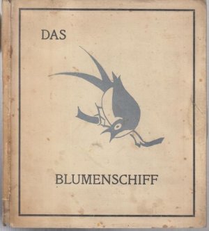 Das Blumenschiff. Nachdichtungen chinesischer Lyrik von Klabund.