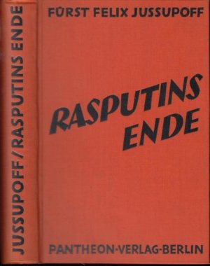 Rasputins Ende. Erinnerungen.