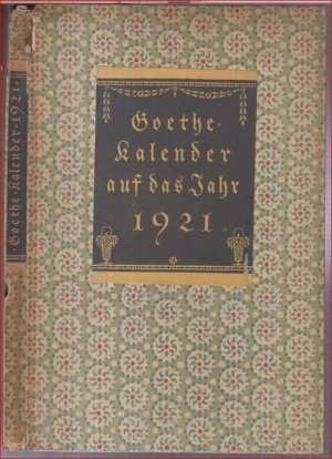 Goethe-Kalender auf das Jahr 1921.