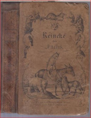 antiquarisches Buch – Reineke. - mit Kuperstichen von E. Kretzschmar, nach Zeichungen von Ludwig Richter. - – Reineke der Fuchs. Für die gebildete Jugend bearbeitet. Mit neuen Kupfern verschönert, nach Zeichnungen v. L. Richter.