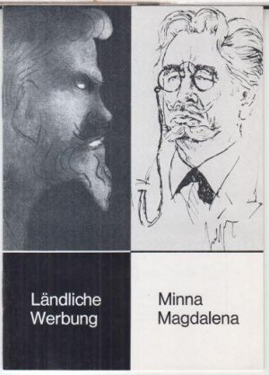 Programmheft zu: Ländliche Werbung / Minna Magdalena. - Regie beider Stücke: Hans W. Hamacher. - Bühnenbild: Werner Juhrke. - Darsteller: Harry Wüstenhagen […]