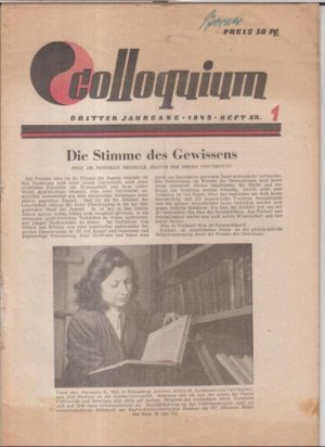 Colloquium. 3. Jahrgang 1949, Heft 1. - Aus dem Inhalt: Friedrich Meinecke - Die Stimme des Gewissens / Edwin Redslob: Verita, Justitia, Libertas. Festrede […]