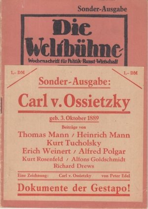 Die Weltbühne. Sonder-Ausgabe: Carl v. Ossietzky, geb. 3. Oktober 1889 ( zum 60. Geburtstag ). - Beigabe: Nummer 3 (15.Juli 1946)