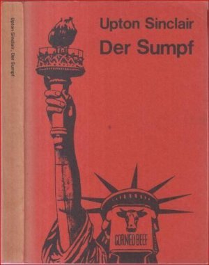 Der Sumpf. Roman.