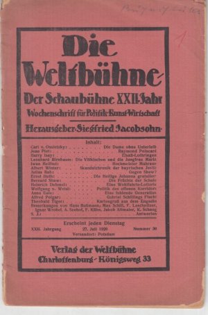 Die Weltbühne: 22. Jahrgang 1926, Heft 30. Wochenschrift für Politik, Kunst, Wirtschaft. - Aus dem Inhalt: Carl v. Ossietzky - Die Dame ohne Unterleib […]