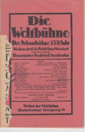 Die Weltbühne: 22. Jahrgang 1926, Heft 33. Wochenschrift für Politik, Kunst, Wirtschaft. - Aus dem Inhalt: Carl v. Ossietzky - Genf, Stresemann, Clemenceau […]