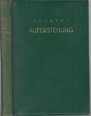 Auferstehung. Roman. Bearbeitet und unzeitgemäße Längen gekürzt durch Carl Hartz.