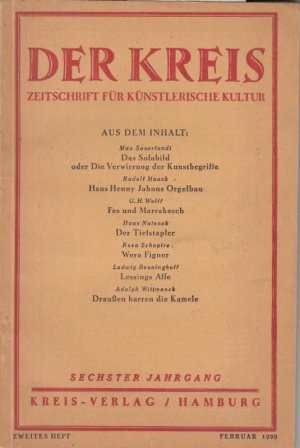 Der Kreis. Zweites Heft Februar 1929, Sechster Jahrgang. Zeitschrift für künstlerische Kultur. - Aus dem Inhalt: Max Sauerlandt - Das Sofabild oder die […]