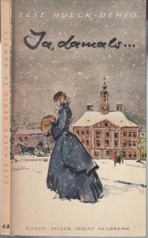 Ja, damals ! Zwei heitere estländische Geschichten ( Salzers Volksbücher, 42 ). Inhalt: Vorwort von Wilhelm Kempff / Taft zum Kragen / Tante Tüttchen.