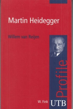 Martin Heidegger ( UTB Profile - UTB 3035 ).