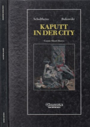 Kaputt in der City. Comic-Short-Storys.