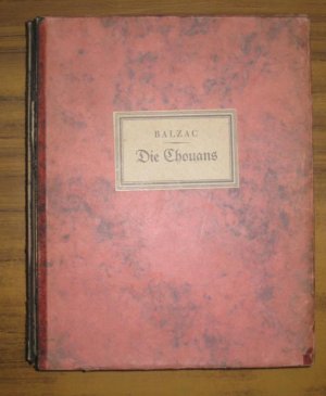 Die Chouans oder die Bretagne im Jahre 1799. (= Zweiter Druck des Bücherwinkels).