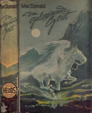 Der galoppierende Geist. Wildwest-Roman.