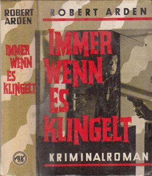 Immer wenn es klingelt - Kriminalroman.